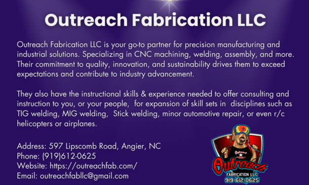 Welcome to the Chamber, Outreach Fabrication LLC